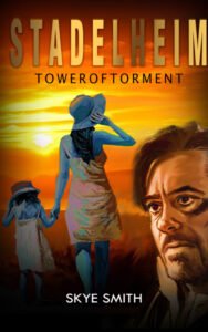 Book Cover: STADELHEIM: Tower of Torment