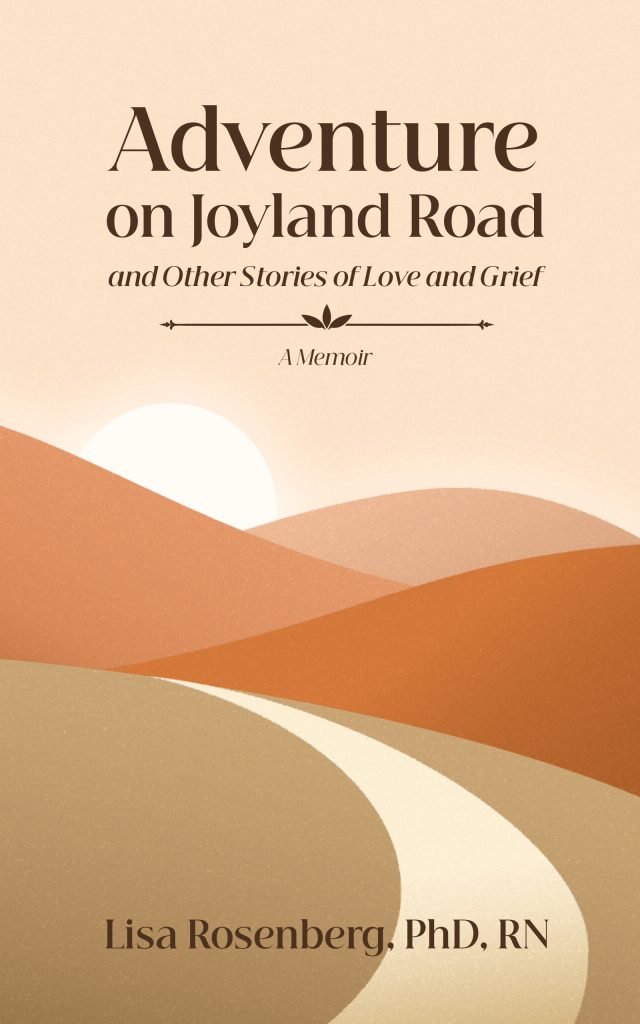 Book Cover: Adventure on Joyland Road and Other Stories of Love and Grief: Memoir